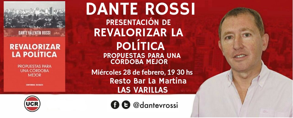El radical Dante Rossi presentará su nuevo libro en nuestra ciudad