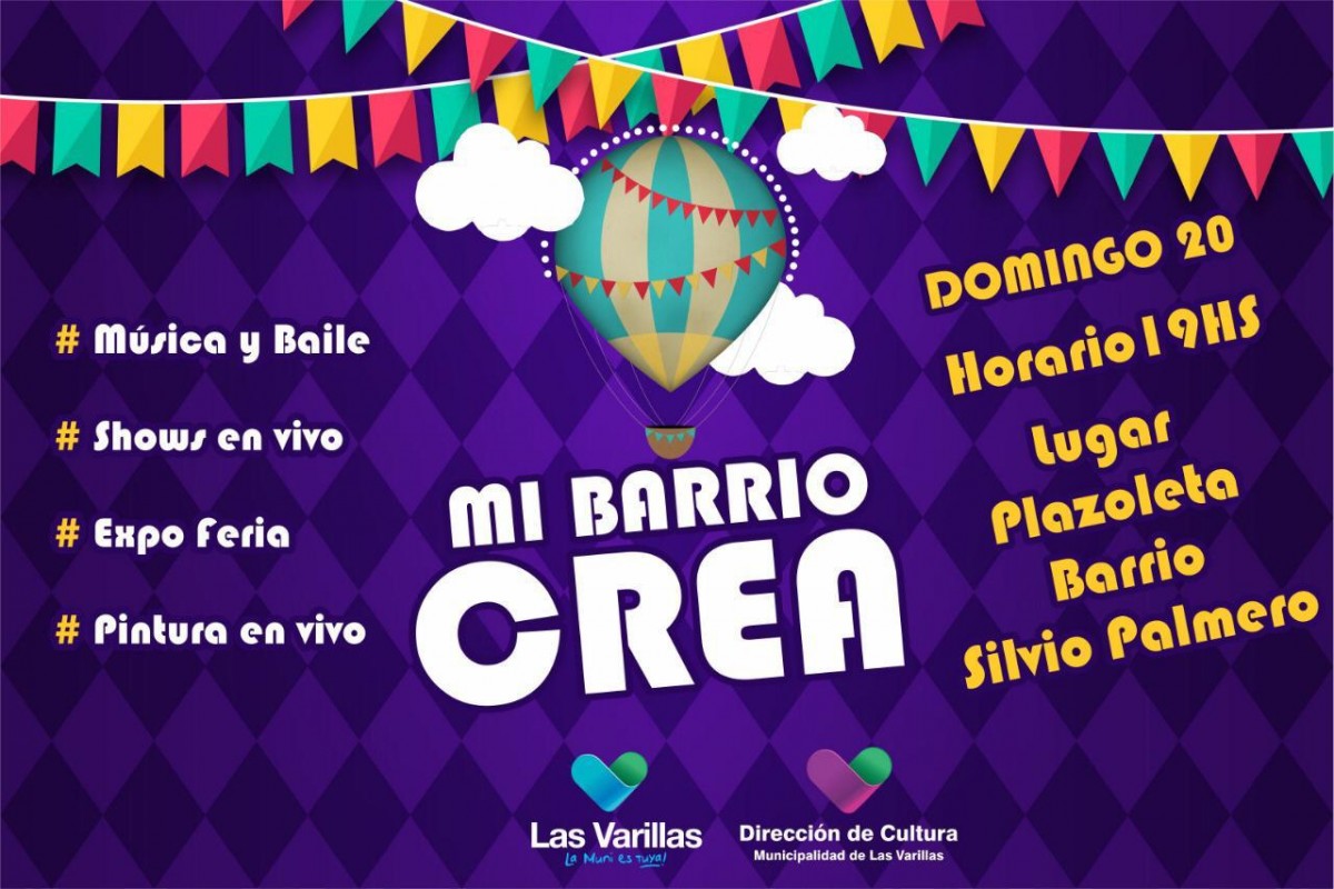 “Mi Barrio Crea” – Edición Nº 1 este domingo en Barrio Silvio Palmero