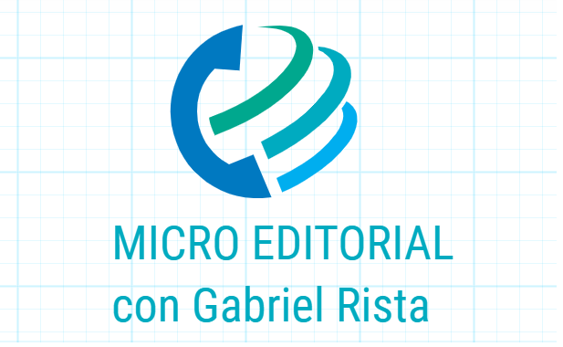 Micro editorial de Gabriel Rista