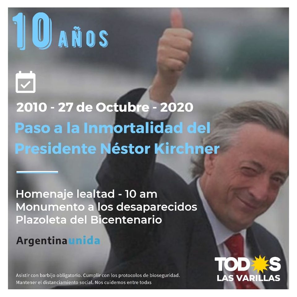 Conmemorarán el 10mo aniversario del fallecimiento de Néstor Kirchner ...
