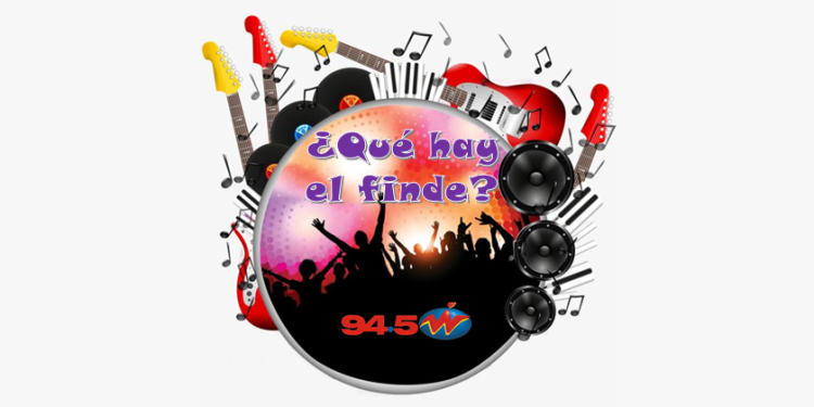 ¿No sabés que hacer el finde? Aquí te contamos que hay en la ciudad