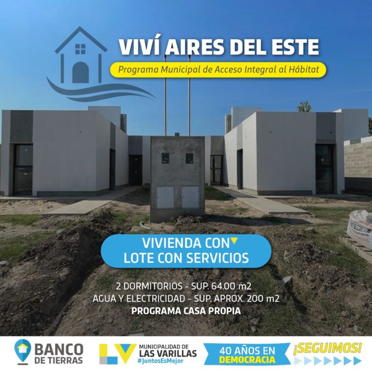 Anunciaron la fecha de apertura para las inscripciones a viviendas y terrenos del loteo Aires del Este.