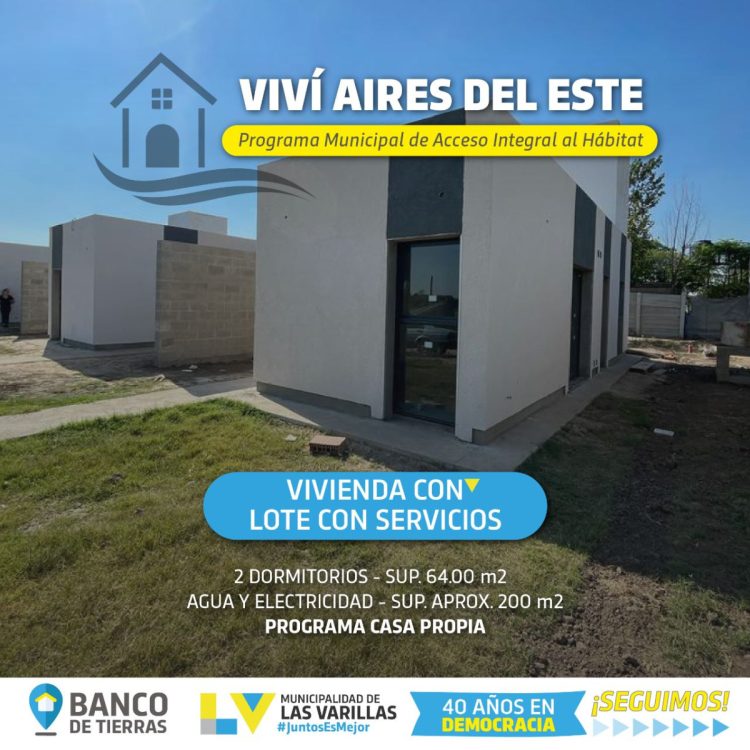 Anunciaron la fecha de apertura para las inscripciones a viviendas y terrenos del loteo Aires del Este.