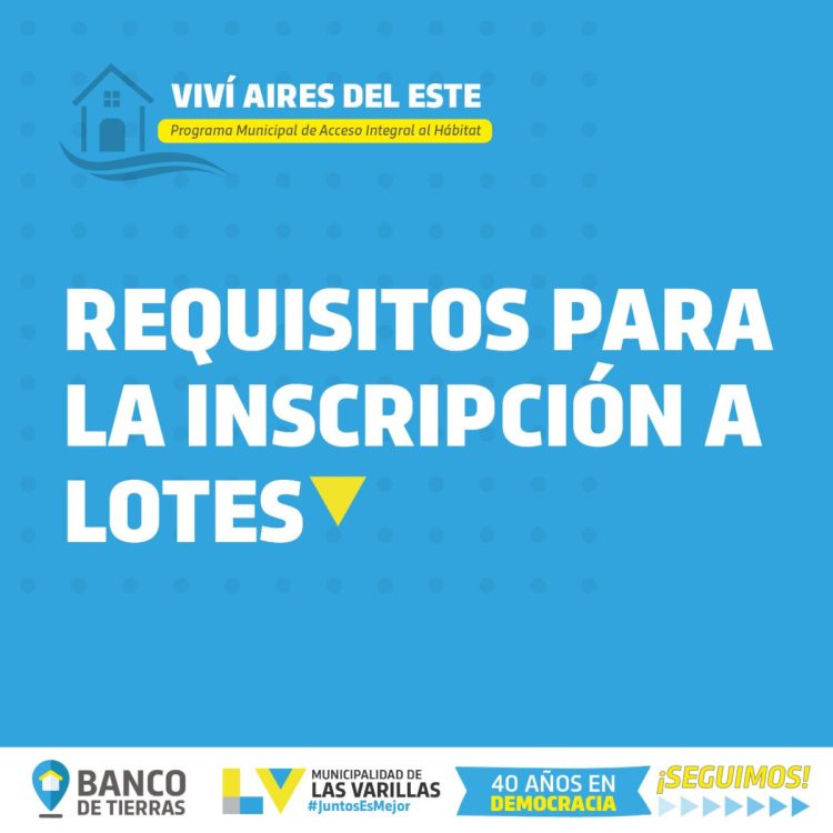 Anunciaron la fecha de apertura para las inscripciones a viviendas y terrenos del loteo Aires del Este.
