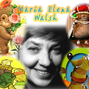Hoy, Cuentos y Canciones de María Elena Walsh