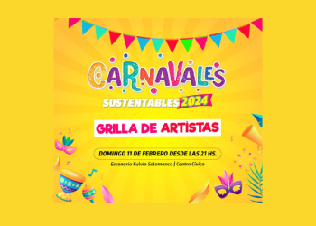 Grilla confirmada para los carnavales sustentables de nuestra ciudad