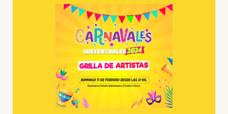 Grilla confirmada para los carnavales sustentables de nuestra ciudad