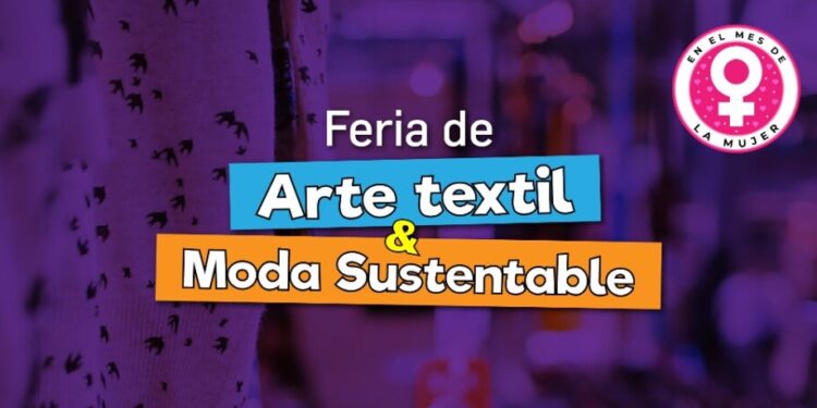 Realizarán una feria de arte textil y moda sustentable