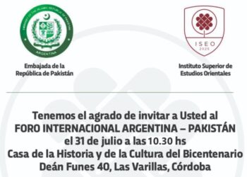 Realizarán este jueves el Foro Internacional Argentina – Pakistán