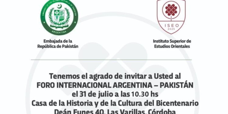 Realizarán este jueves el Foro Internacional Argentina – Pakistán