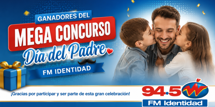 Ganadores Mega Concurso Día del Padre (Actualizado viernes 12:30 hs)